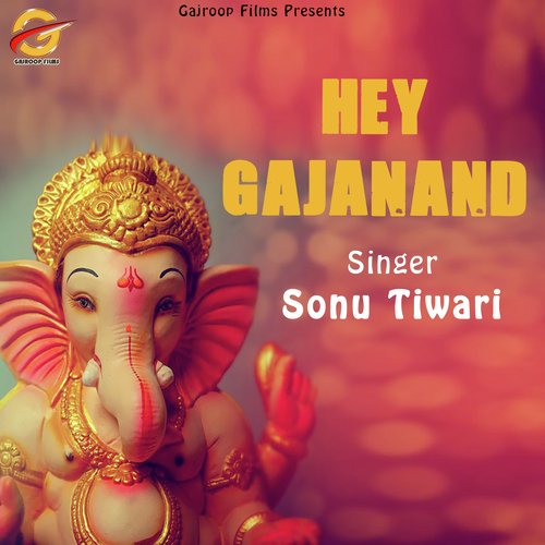 Hey Gajanand