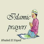 Islamic Prayers