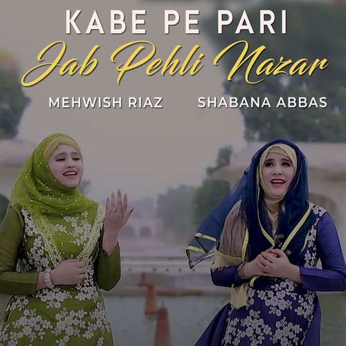 Kabe Pe Pari Jab Pehli Nazar