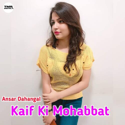 Kaif Ki Mohabbat