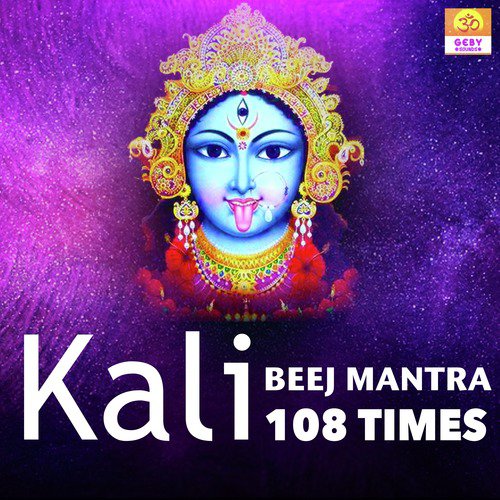 Kali Beej Mantra 108 Times