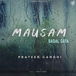 Mausam Badal Gaya-IA4DXR1yTnc