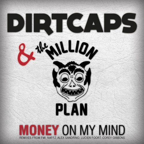Money on My Mind (Lucien Foort Radio Edit)