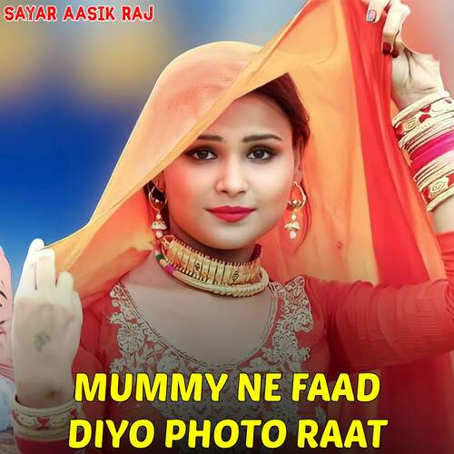 Mummy Ne Faad Diyo Photo Raat