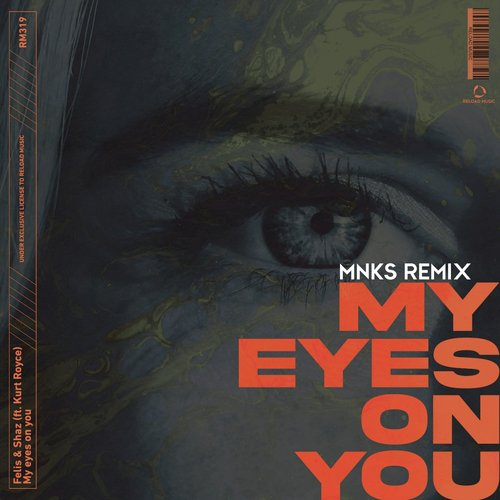 My Eyes On You (MNKS Remix)_poster_image