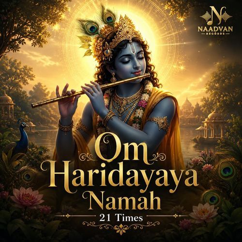 Om Haridayaya Namah 21 Times