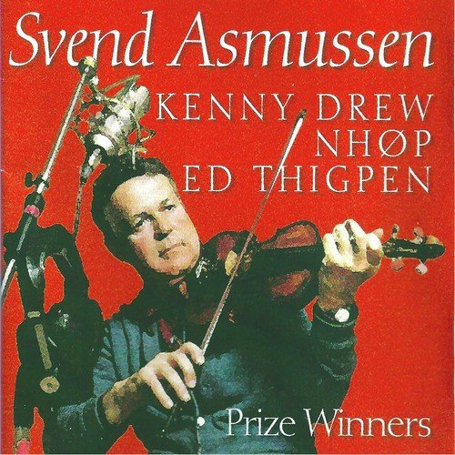 Prize Winners (feat. Niels-Henning Ørsted Pedersen &amp; Kenny Drew)