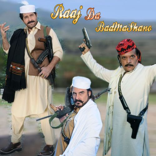 Raaj Da Badmashano