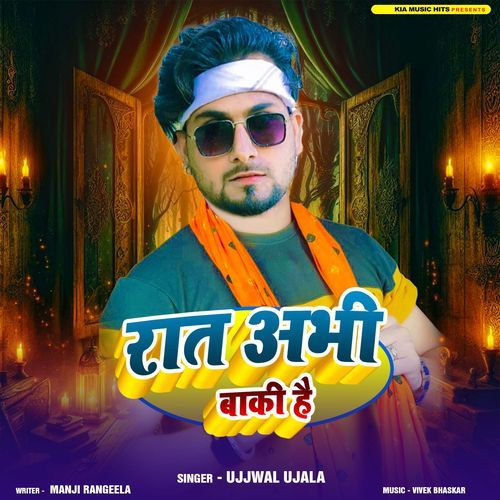 Raat Abhi Baki Hai