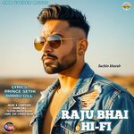 Raju Bhai Hi Fi