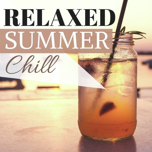 Relaxed Summer Chill - Ibiza Hotel Chillout del Mar, Easy Listening Sunset Afterhours_poster_image