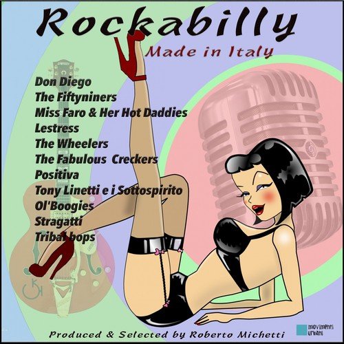 Rockabilly Made in Italy! (Selected and Produced by Roberto Michetti)