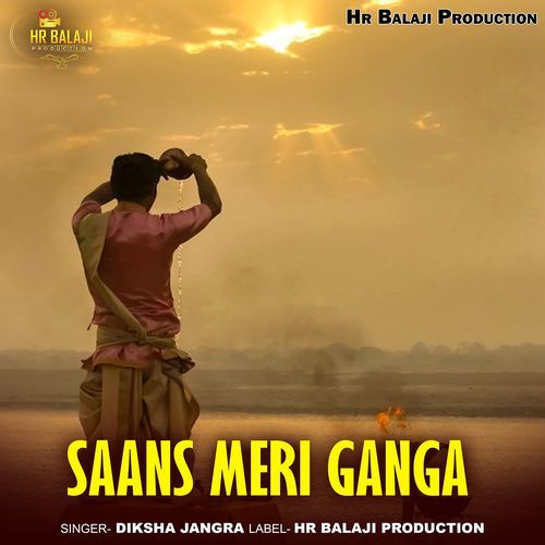 Saans Meri Ganga