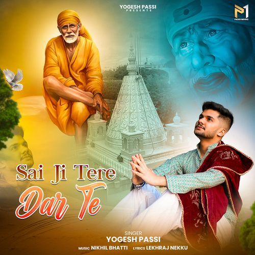 Sai Ji Tere Dar Te