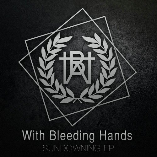 With Bleeding Hands