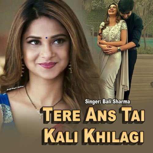 Tere Ans Tai Kali Khilagi