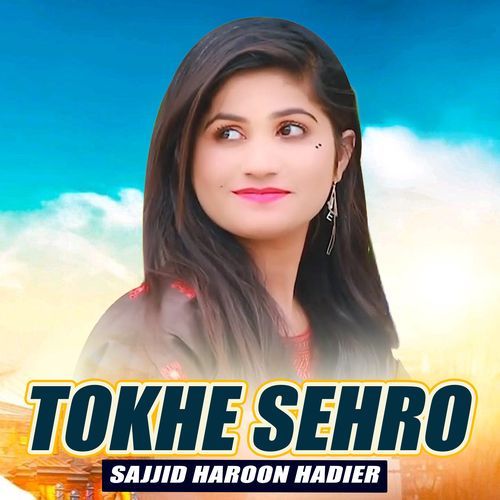 Tokhe Sehro