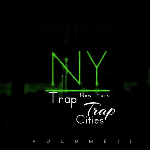 Trap New York (Vol. 2)