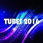 Tubes 2016 (50 Hits)