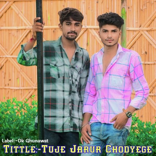 Tuje Jarur Chodyege