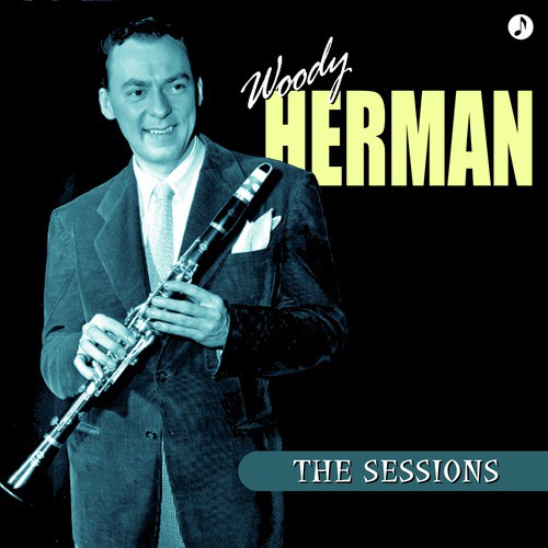 Woody Herman Sessions
