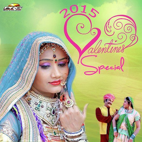 2015 Valentine Special (Rajasthani songs)