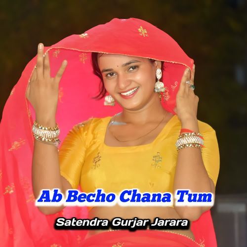 Ab Becho Chana Tum