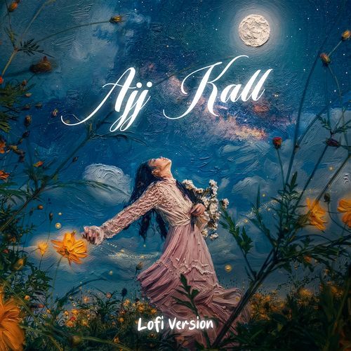 Ajj Kall (Lo-Fi) cover art