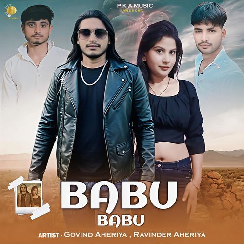 Babu Babu (Feat. Govind Aheriya)