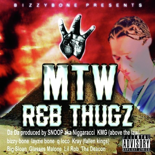 Bizzy Bone Presents - Mo Thug West: R&B Thugs