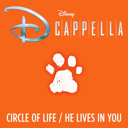 Circle of Life/He Lives in You