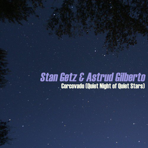 Corcovado (Quiet Night of Quiet Stars)_poster_image