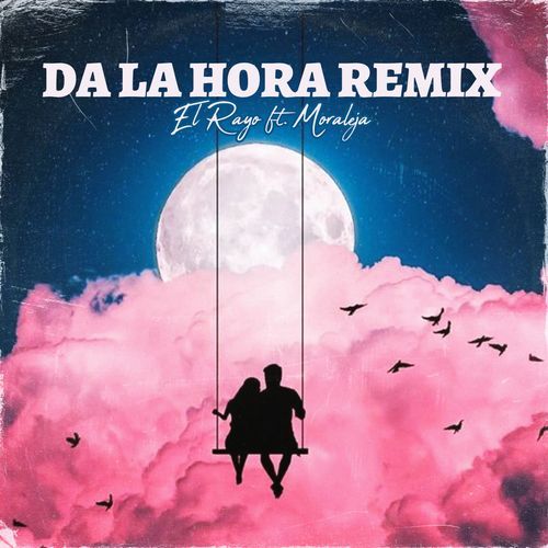 Da la Hora (Remix)_poster_image