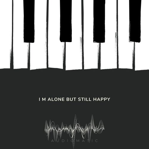 I'm alone but still happy_poster_image