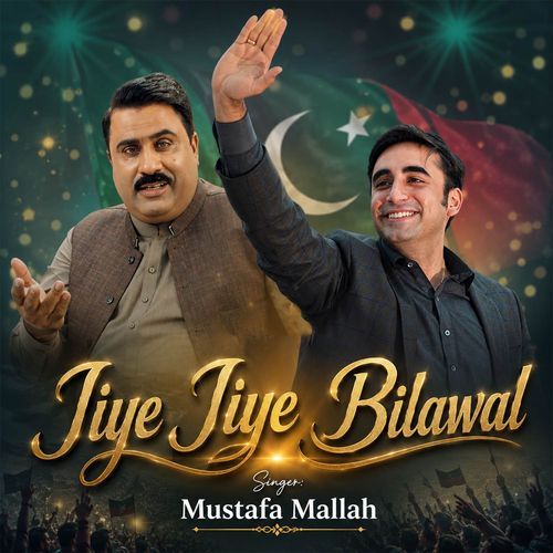 Jiye Jiye Bilawal