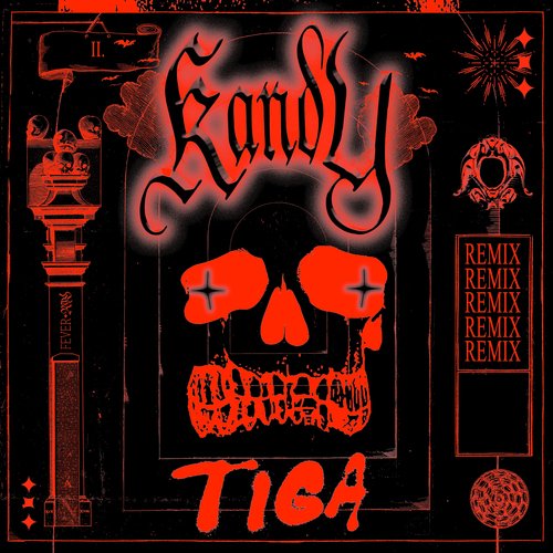 Kandy (Tiga Remix)