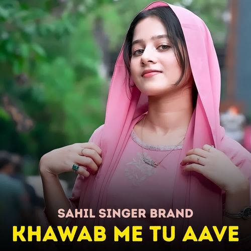 Khawab Me Tu Aave