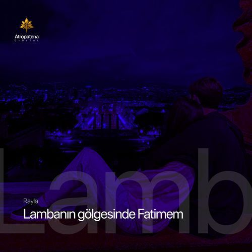 Lambanın Gölgesinde Fatimem