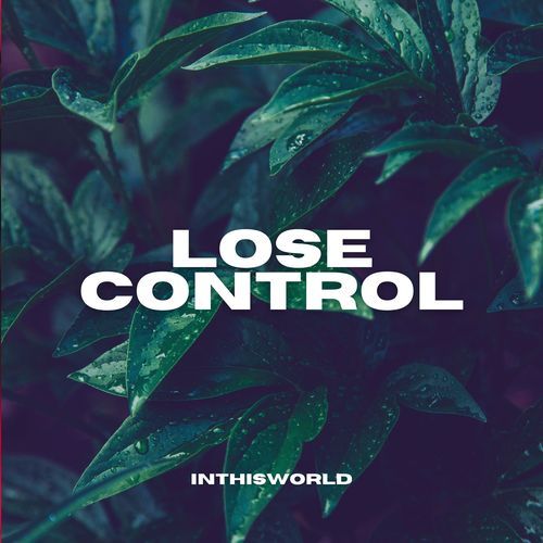 Lose Control