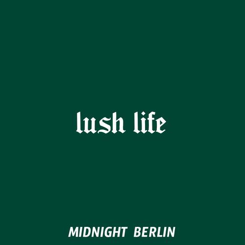 Lush Life