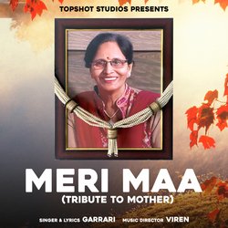 Meri Maa (Tribute To Mother)-FgAHZUBXXn8