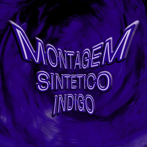 Montagem Sintetico Indigo (Super Slow) cover art