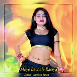 Moye Bachale Rasiya-QlpYWUNxX0E