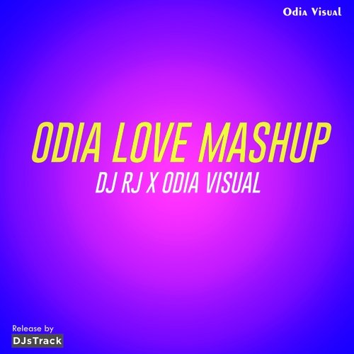 Odia Love (Mashup)