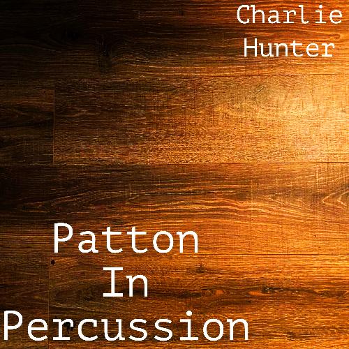 Patton in Percussion