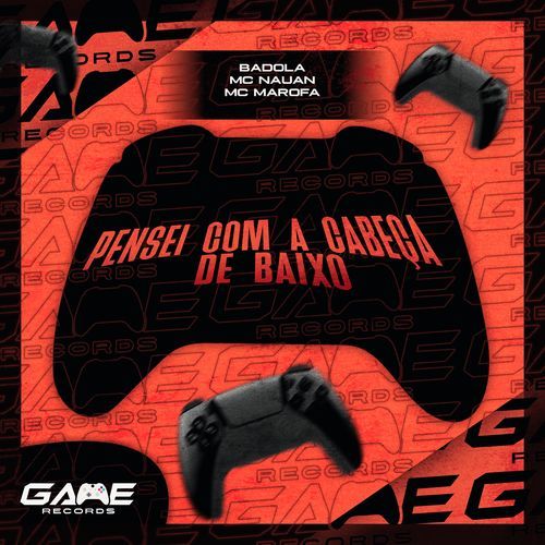 Pensei Com a Cabeça De Baixo