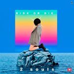 RIDE OR DIE