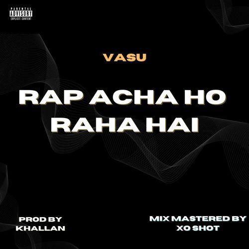 Rap Acha Ho Raha Hai_poster_image