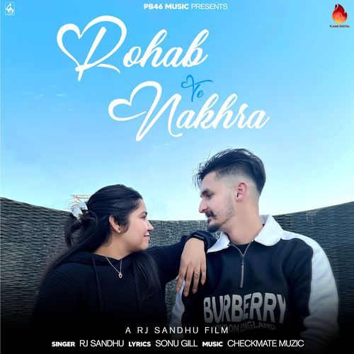 Rohab Te Nakhra