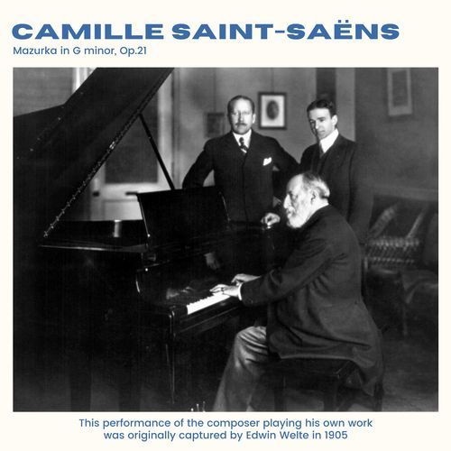 Saint-Saëns: Mazurka in G Minor, Op. 21 (2025 Remaster)
